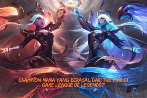 Champion-Mana-yang-Berasal-Dari-The-Void-di-Game-League-Of-Legends