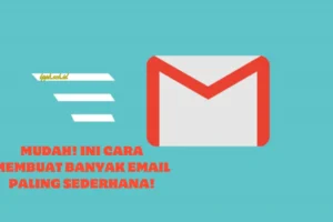 Cara-Membuat-Banyak-Email